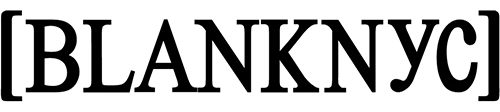 [BLANKNYC] – J. Ransom LA